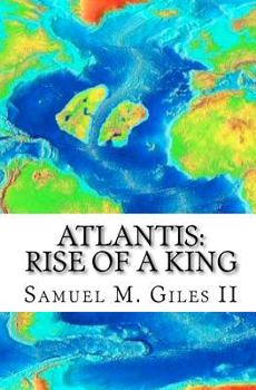 Paperback Atlantis: Rise of a King Book