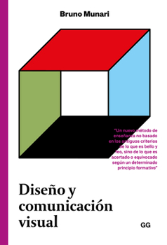 Paperback Diseño Y Comunicación Visual: Contribución a Una Metodología Didáctica [Spanish] Book
