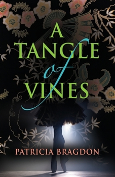 Paperback A Tangle of Vines Book