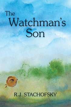 Paperback The Watchman's Son Book