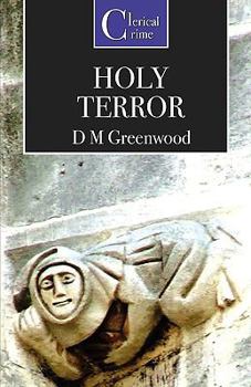 Holy Terrors - Book #4 of the dora Braithwaite