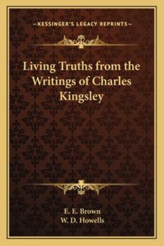 Paperback Living Truths from the Writings of Charles Kingsley Book