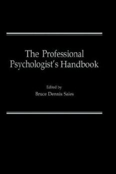 Hardcover The Professional Psychologist's Handbook Book