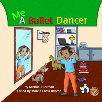 Hardcover Me a Ballet Dancer Book