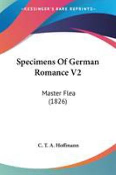 Specimens Of German Romance V2: Master Flea