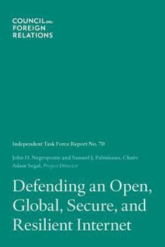 Paperback Defending an Open, Global, Secure, and Resilient Internet Book