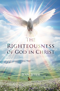Paperback The Righteousness of God in Christ Book