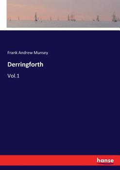 Paperback Derringforth: Vol.1 Book