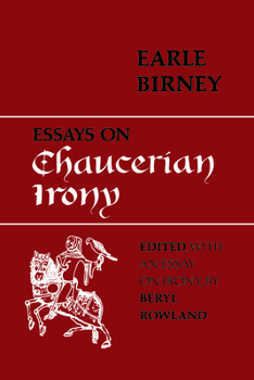 Paperback Essays on Chaucerian Irony Book