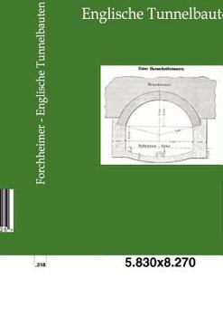 Paperback Englische Tunnelbauten [German] Book