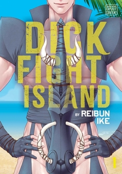 Paperback Dick Fight Island, Vol. 1 Book