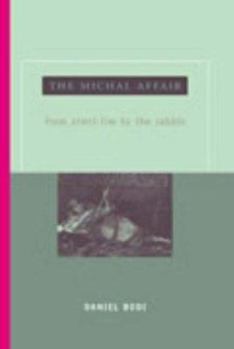 Paperback The Michal Affair: From Zimri-Lim to the Rabbis Book