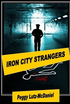 Paperback Iron City Strangers Book