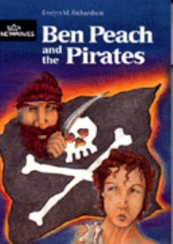 Paperback Ben Peach & the Pirates Book