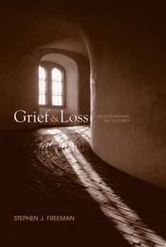 Paperback Grief and Loss: Understanding the Journey Book