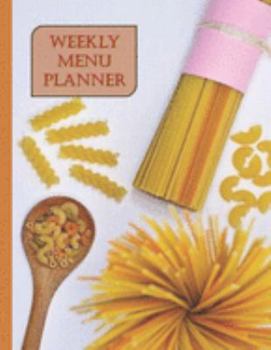 Paperback Weekly Menu Planner: Menu Planner (52 Week): Track And Plan Your Meals Weekly / Food Planner / Diary / Log / Shopping List / Journal: Meal Book