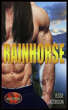 Paperback Rainhorse: Brotherhood Protectors World Book