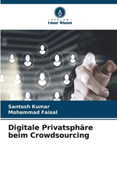 Paperback Digitale Privatsphäre beim Crowdsourcing [German] Book