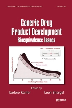 Hardcover Generic Drug Product Development: Bioequivalence Issues Book