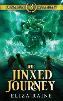 Paperback Olympus Academy: The Jinxed Journey Book