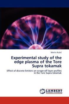 Paperback Experimental study of the edge plasma of the Tore Supra tokamak Book