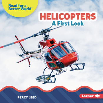 Library Binding Helicopters: A First Look Book