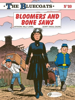 Paperback The Blucoats Vol. 20 - Bloomers and Bone Saws Book