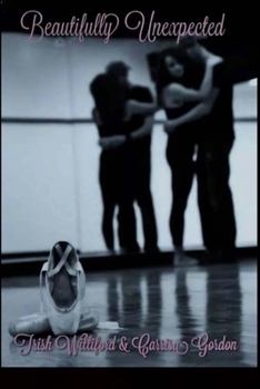 Paperback Beautifully Unexpected Book