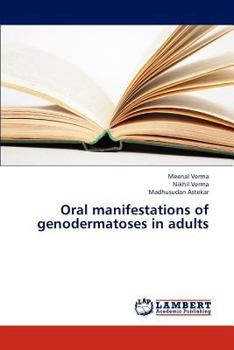Paperback Oral Manifestations of Genodermatoses in Adults Book