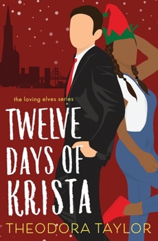 Paperback Twelve Days of Krista: 50 Loving States, California Book