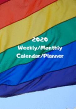 2020 weekly/monthly calendar/planner: 2020 Calendar/Planner