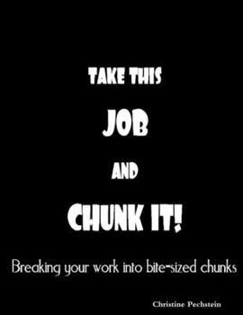 Paperback Take This Job And CHUNK It Book