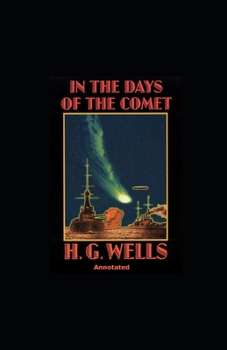 Paperback In the Days of the Comet Annotated Book