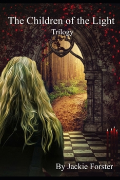 Paperback The Children of the Light: Trilogy Book