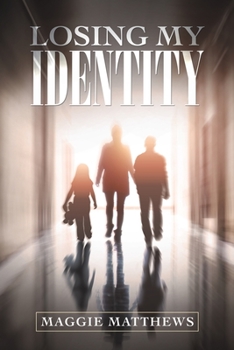 Paperback Losing My Identity Book