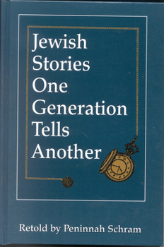 Paperback Jewish Stories One Generation Tells Another Book