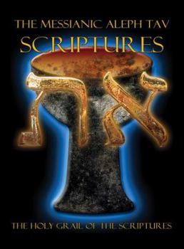 Hardcover The Messianic Aleph Tav Scriptures Modern-Hebrew Large Print Edition Study Bible [Large Print] Book