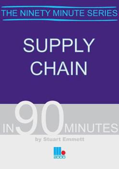 Paperback Supply Chain in 90 Minutes Book