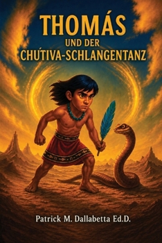 Paperback Thomas Und Der Chu'tiva-Schlangentanz [German] Book