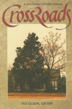 Crossroads: A Southern Culture Annual 2006