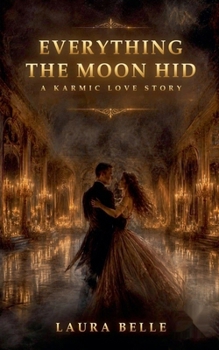 Paperback Everything the Moon Hid Book