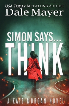 Simon Says... Think (Kate Morgan Thrillers) - Book #10 of the Kate Morgan