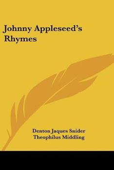 Paperback Johnny Appleseed's Rhymes Book