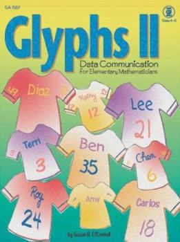 Paperback Glyphs II: Data Communication for Elementary Mathematicians Book