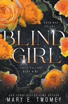 Blind Girl - Book #9 of the Faite Falling