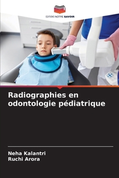 Paperback Radiographies en odontologie pédiatrique [French] Book