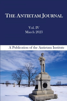 Paperback The Antietam Journal, Volume 4 Book