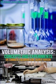 Paperback Volumetric Analysis: Concepts and Experiments Book