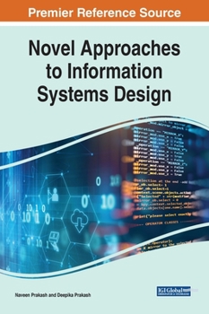 Hardcover Novel Approaches to Information Systems Design Book
