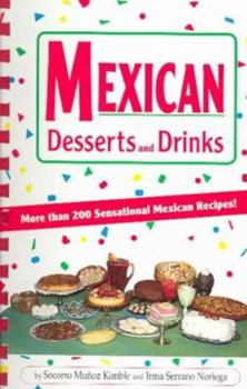 Spiral-bound Mexican Desserts & Drinks Book
